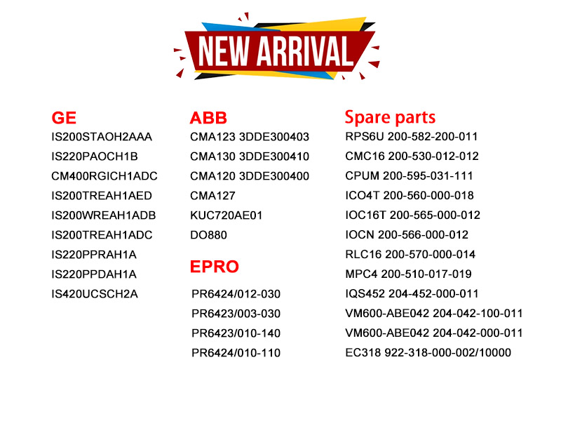New Arrival of ABB，GE Industrial Spare Parts in Stock